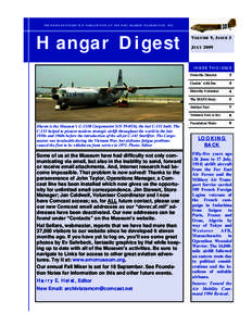 TH E H ANG AR DIGEST IS A PUBLIC ATION OF TH E AMC MUSEUM FOUND ATIO N, INC .  Hangar Digest V OLUME 9 , I SSUE 3 J ULY 2009