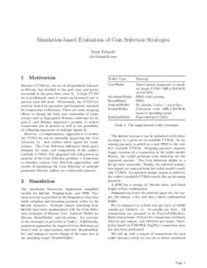 Simulation-based Evaluation of Coin Selection Strategies Mark Erhardt  1