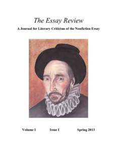 The Essay Review A Journal for Literary Criticism of the Nonfiction Essay Volume I  Issue I