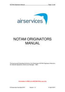 NOTAM Originators Manual  Page 1 of 38 NOTAM ORIGINATORS MANUAL