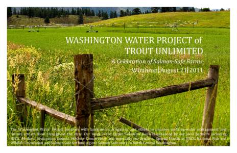  WASHINGTON WATER PROJECT of                                TROUT UNLIMITED         