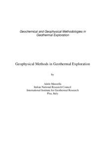 Geochemical and Geophysical Methodologies in Geothermal Exploration