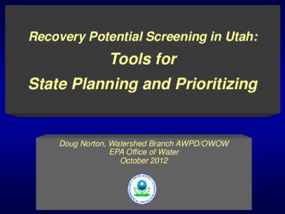 Recovery Potential Screening in Utah:  Tools for State Planning and Prioritizing