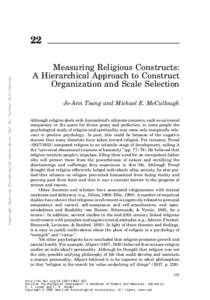 Copyright American Psychological Association. Not for further distribution.  22 Measuring Religious Constructs: A Hierarchical Approach to Construct Organization and Scale Selection