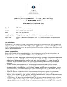 CONNECTICUT STATE COLLEGES & UNIVERSITIES JOB OPPORTUNITY LABOR RELATIONS ASSOCIATE Open To:  The Public