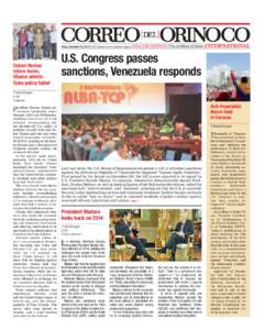 Friday, December 19, 2014 | Nº 213 | Caracas | www.correodelorinoco.gob.ve  Cuban Heroes return home, Obama admits Cuba policy failed