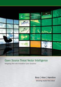 Open Source Threat Monitoring: Mitigating Risk with Innovative Cyber Intelligence Solutions