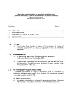 CHARITABLE ORGANISATIONS OR RELIGIOUS ORGANISATIONS (APPROVAL AND CALCULATION OF INCOME FROM CHARTABLE BUSINESS) Practice Note No[removed]Date of issue 1st November, [removed]Contents