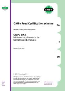 BA Module: Feed Safety Assurance GMP+ BA4 Minimum requirements for Sampling and Analysis