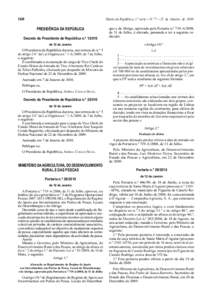 160  Diário da República, 1.ª série — N.º 7 — 12 de Janeiro de 2010 PRESIDÊNCIA DA REPÚBLICA Decreto do Presidente da República n.º 1/2010