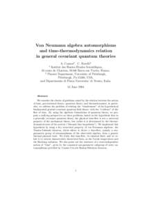 Von Neumann algebra automorphisms and time-thermodynamics relation in general covariant quantum theories A. Connes1 , C. Rovelli2 Institut des Hautes Etudes Scientifiques, 35 route de Chartres, 91440 Bures sur Yvette, Fr