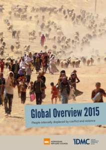 Global Overview 2015 ict and violence People internally displaced by confl Peru At least 150,000
