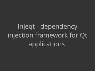 Injeqt - dependency injection framework for Qt applications Few words about me Rafał Malinowski