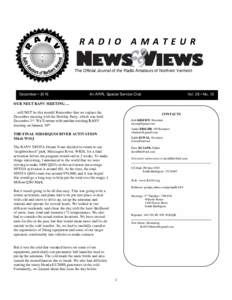 RADIO AMATEUR The Official Journal of the Radio Amateurs of Northern Vermont December • 2016  Vol. 26 • No. 12