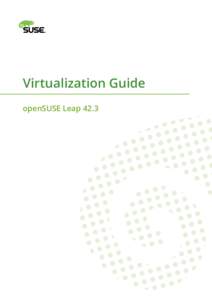 Virtualization Guide - openSUSE Leap 15