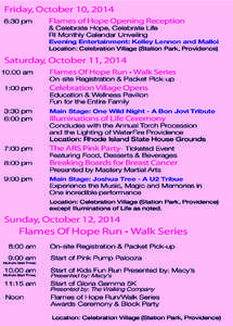 Friday, October 10, 2014 6:30 pm Flames of Hope Opening Reception  & Celebrate Hope, Celebrate Life