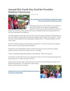 Annual SEA Earth Day EcoFair Provides Outdoor Classroom BY CAROL BUCHANAN — APRIL 23, 2015 (TAKEN FROM ST. CROIX SOURCE.COM) Ras Lumumba of Ay-Ay Eco Hike shows students how to weave items from screw pine (Carol Buchan