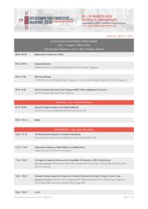 Updated on March 11, 2016  SCF2016 MAIN CONFERENCE PROGRAMME Day 1 | Tuesday, 15 March 2016 Breakthrough Theatrette, Level 4, Matrix Building, Biopolis 08::00