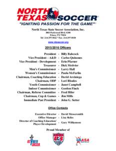 North Texas State Soccer Association, IncParkwood Blvd. #200 Frisco, TXTel * Faxwww.ntxsoccer.org