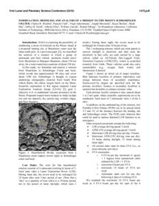 41st Lunar and Planetary Science Conference[removed]pdf FORMULATION, MODELING AND ANALYSIS OF A MISSION TO THE MOON’S SCHRODINGER CRATER. Charles R. Weisbin1, Pamela Clark2, Virgil Adumitroaie1, Joseph Mrozinski1,