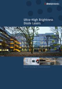 Ultra-High Brightness Diode Lasers Disruptive Technology for Industrial Applications  COMPANY