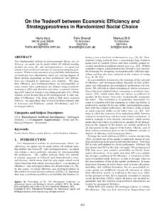 On the Tradeoff between Economic Efficiency and Strategyproofness in Randomized Social Choice Haris Aziz Felix Brandt