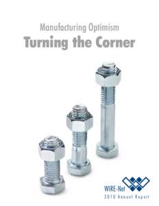 Manufacturing Optimism  Turning the Corner 2010 Annual Report