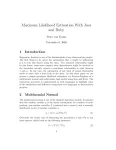 Maximum Likelihood Estimation With Java and Ruby Peter von Tessin November 6, 