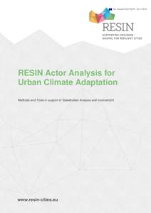 Ref. AresRESIN Actor Analysis for Urban Climate Adaptation Methods and Tools in support of Stakeholder Analysis and Involvement
