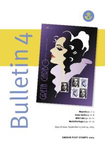 Bulletin 4  Mopeds pp. 2–5 Greta Garbo pp. 6–8 Wild Cubs pp. 10–11 World Heritage 7 pp. 12–13