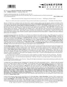 Bio information: REVOLUTIONARY SNAKE ENSEMBLE Title: FORKED TONGUE (Cuneiform Rune 269) Cuneiform publicity/promotion dept.: [removed]fax[removed]email: joyce [-at-] cuneiformrecords.com (Press & world radio);