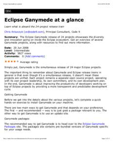 Eclipse Ganymede at a glance[removed]:39 AM Eclipse Ganymede at a glance Learn what is aboard the 24-project release train
