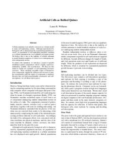 Artificial Cells as Reified Quines Lance R. Williams Department of Computer Science University of New Mexico, Albuquerque, NM[removed]Abstract