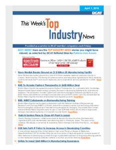 April 1, 2016  BUSY WEEK? Here are the TOP INDUSTRY NEWS stories you might have missed, as selected by DCAT Editorial Director Patricia Van Arnum. Sponsored By: