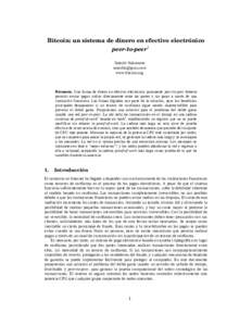 Bitcoin: un sistema de dinero en efectivo electrónico peer­to­peer1 Satoshi Nakamoto  www.bitcoin.org
