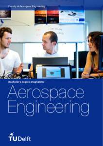 Faculty of Aerospace Engineering  Bachelor’s degree programme Aerospace Engineering