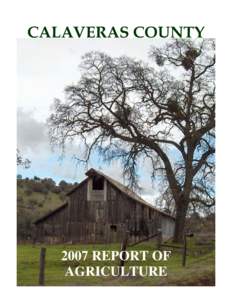 CALAVERAS COUNTYREPORT OF AGRICULTURE  Calaveras County