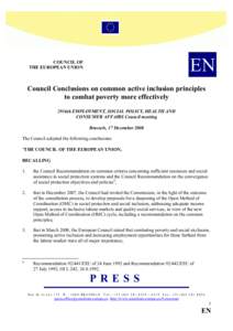 EN  COUCIL OF THE EUROPEA UIO  Council Conclusions on common active inclusion principles
