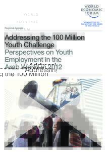 Regional Agenda  Addressing the 100 Million Youth Challenge Perspectives on Youth Employment in the