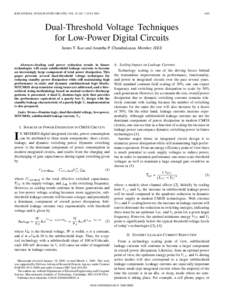 IEEE JOURNAL OF SOLID-STATE CIRCUITS, VOL. 35, NO. 7, JULYDual-Threshold Voltage Techniques for Low-Power Digital Circuits
