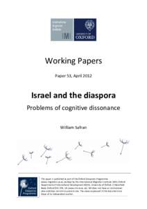 Working Papers Paper 53, April 2012 Israel and the diaspora Problems of cognitive dissonance William Safran