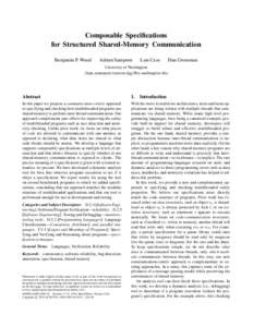 Composable Specifications for Structured Shared-Memory Communication Benjamin P. Wood Adrian Sampson