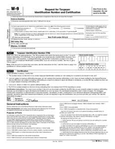 W-9  Request for Taxpayer Identification Number and Certification  Form