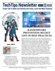 RANSOMWARE PREVENTION: BUCKET LIST OF BEST PRACTICES July 2017 This monthly