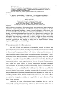 1  Publication data: Claus Emmeche (2004): “Causal processes, semiosis, and consciousness”, pp[removed]in: Johanna Seibt (ed.): Process Theories: Crossdisciplinary Studies in Dynamic Categories. Dordrecht: Kluwer.