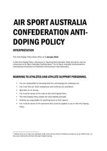 Bioethics / Cheating / Use of performance-enhancing drugs in sport / World Anti-Doping Agency / Australian Sports Anti-Doping Authority / United States Anti-Doping Agency / Gene doping / Sports / Drugs in sport / Doping