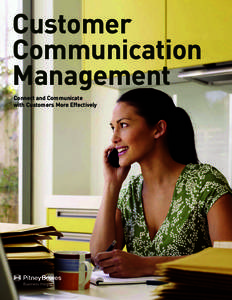 Customer Communication Management Connect and Communicate with Customers More Effectively