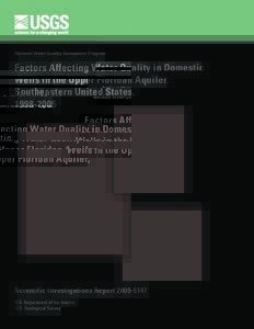 National Water-Quality Assessment Program  Factors Affecting Water Quality in Domestic Wells in the Upper Floridan Aquifer,