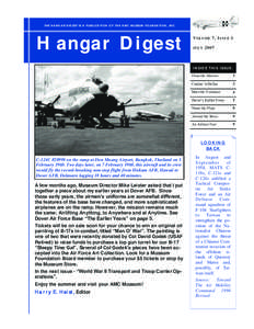 TH E H ANG AR DIGEST IS A PUBLIC ATION OF TH E AMC MUSEUM FOUND ATIO N, INC .  Hangar Digest V OLUME 7 , I SSUE 3 JULY