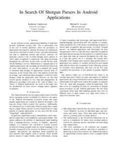 In Search Of Shotgun Parsers In Android Applications Katherine Underwood Michael E. Locasto